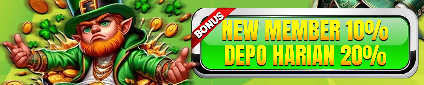 BONUS DEPOSIT MEMBER BARU & DEPOSIT HARIAN